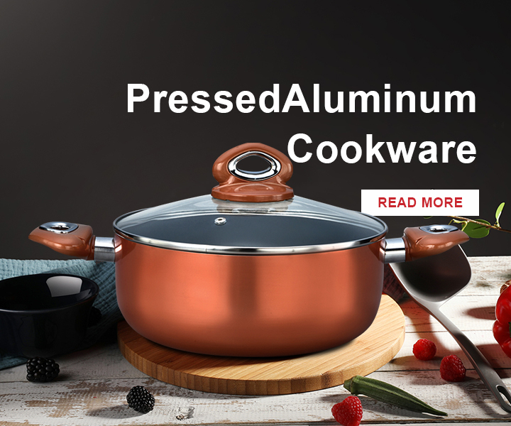 Pressed Aluminum Cookware