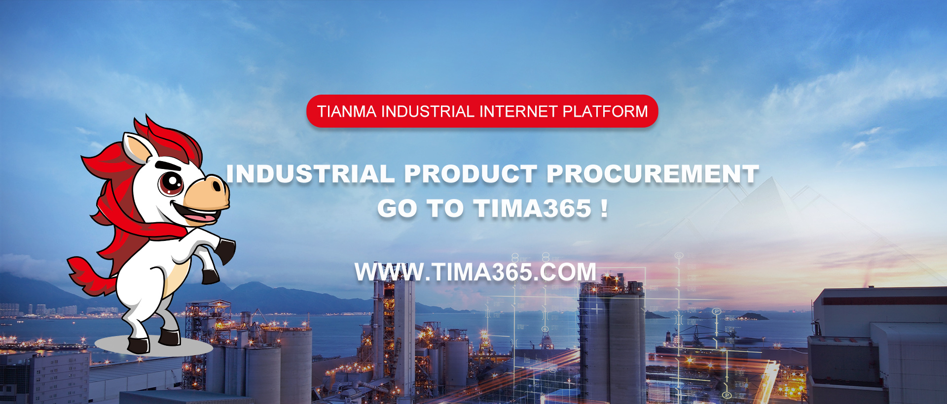 Industrial Product Procurement Go to Tima365 !