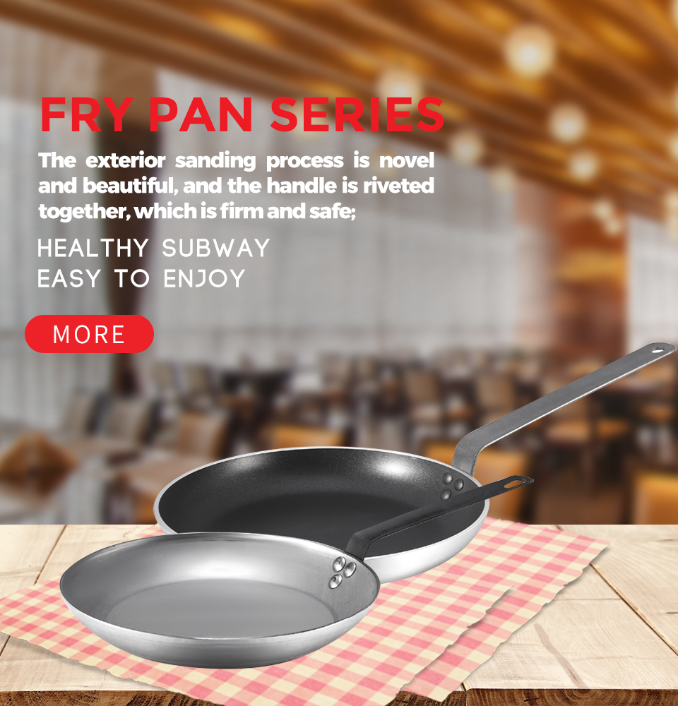 Fry Pan Series